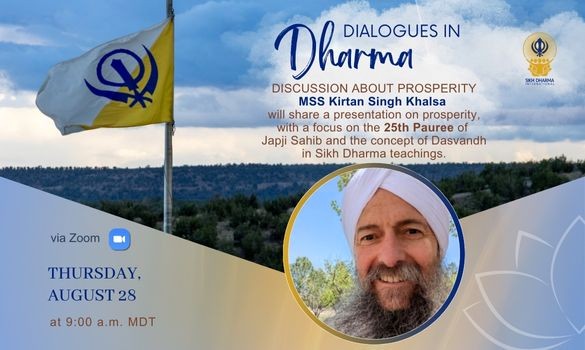 SDI Dialogues in Dharma Prosperity Discussion with Kirtan Singh